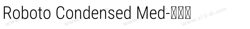 Roboto Condensed Med字体转换